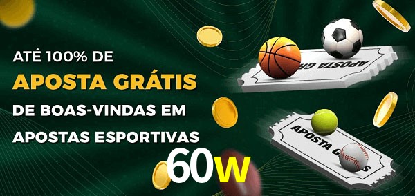 60w Ate 100% de Aposta Gratis